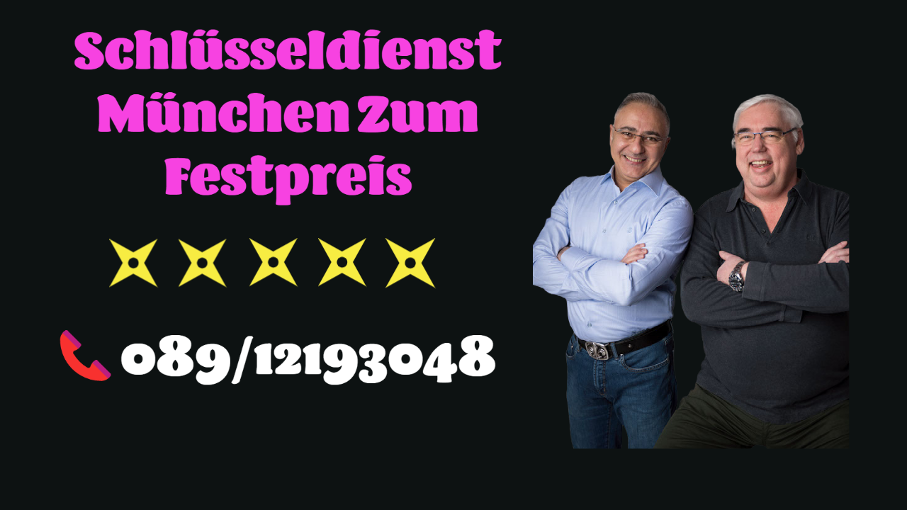 Schlüsseldienst München Zum Festpreis